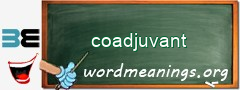 WordMeaning blackboard for coadjuvant